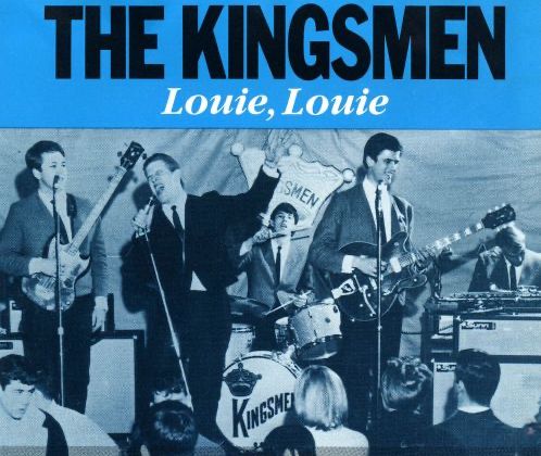 The Top 500 Songs in Modern Music History: Song #420…Louie Louie by The Kingsmen (RS)